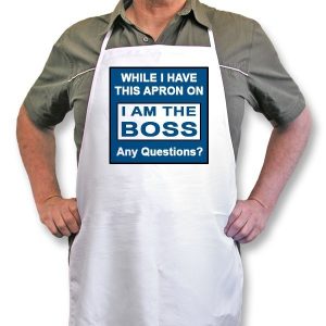Personalised Apron "While I have this Apron on"